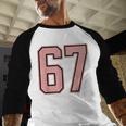 6 7 Number 67 Baseball Meme Tee For Women Baseball Raglan Shirt
