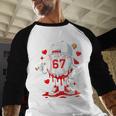 Baseball Drip Icecream Valentine 67 Meme Tees Men Youth Boys Baseball Raglan Shirt Baseball Drip Icecream Valentine 67 Meme Tees Men Youth Boys Baseball Raglan Shirt