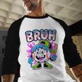 Bruh Baseball Drip Boys Youth Ice Cream Dripping Baseball Baseball Raglan Shirt Bruh Baseball Drip Boys Youth Ice Cream Dripping Baseball Baseball Raglan Shirt