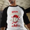 Bruh Valentine Baseball Drip Icecream Apparel Men Youth Boys Baseball Raglan Shirt Bruh Valentine Baseball Drip Icecream Apparel Men Youth Boys Baseball Raglan Shirt