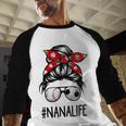 Classy Nana Life Soccer Messy Bun Baseball Mother's Day Baseball Raglan Shirt Classy Nana Life Soccer Messy Bun Baseball Mother's Day Baseball Raglan Shirt