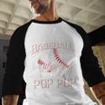 My Favorite Baseball Player Calls Me Pop Pop Baseball Raglan Shirt