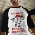 Hit Hard Run Fast Turn Left Baseball Player Baseball Raglan Shirt Hit Hard Run Fast Turn Left Baseball Player Baseball Raglan Shirt