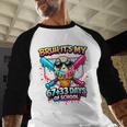 It's My 6733 Days Of School Baseball Ice Cream Dripping Baseball Raglan Shirt It's My 6733 Days Of School Baseball Ice Cream Dripping Baseball Raglan Shirt