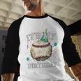 Its My Birthday Vintage Baseball Celebration For Men Kids Baseball Raglan Shirt Its My Birthday Vintage Baseball Celebration For Men Kids Baseball Raglan Shirt