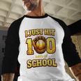I Just Hit 100 Days Of School Baseball Boys Kids 100th Day Baseball Raglan Shirt