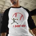 Run Steal I Dare You Humor Baseball Catcher Vintage Baseball Raglan Shirt Run Steal I Dare You Humor Baseball Catcher Vintage Baseball Raglan Shirt