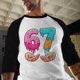 Six Seven 6-7 Baseball Ice Cream Drip 67 Meme Hands Baseball Raglan Shirt Six Seven 6-7 Baseball Ice Cream Drip 67 Meme Hands Baseball Raglan Shirt