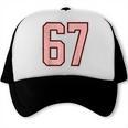 6 7 Number 67 Baseball Meme Tee For Women Trucker Cap