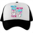 Now Im 6 Next Year I'Ll Be 7 Baseball Ice Cream Drip 67 Meme Trucker Cap Now Im 6 Next Year I'Ll Be 7 Baseball Ice Cream Drip 67 Meme Trucker Cap