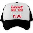 Baseball Mom Since 1998 Trucker Cap