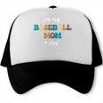 In My Baseball Mom Era Baseball Lover Groovy Vintage Retro Trucker Cap