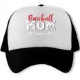 Baseball Mom The Struggle Is Real Trucker Cap Baseball Mom The Struggle Is Real Trucker Cap