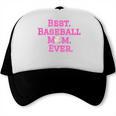 Best Baseball Mom Ever Pink Trucker Cap Best Baseball Mom Ever Pink Trucker Cap