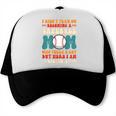 I Didn't Plan On Becoming a Baseball Mom Baseball Player Trucker Cap I Didn't Plan On Becoming a Baseball Mom Baseball Player Trucker Cap
