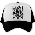 I Dislike Baseball Pants Softball Tball Baseball Mom Trucker Cap
