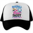 Gender Reveal Baseball Or Bows Daddy Loves You Trucker Cap Gender Reveal Baseball Or Bows Daddy Loves You Trucker Cap
