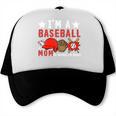 I'm A Baseball Mom Of Course I'm Broke Premium Trucker Cap I'm A Baseball Mom Of Course I'm Broke Premium Trucker Cap