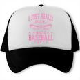 I Just Really Dislike Baseball Pants Baseball Mom Mama Trucker Cap I Just Really Dislike Baseball Pants Baseball Mom Mama Trucker Cap