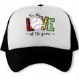 For The Love Of The Game Day Baseball Mom Cheering Lovers Trucker Cap