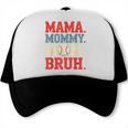 Mama Mommy Mom Bruh Baseball For Women Grandma Mother's Day Trucker Cap Mama Mommy Mom Bruh Baseball For Women Grandma Mother's Day Trucker Cap