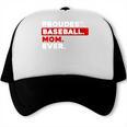 Proudest Baseball Mom Ever Trucker Cap
