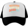 Weekends Coffee Baseball Retro Vibes Trucker Cap