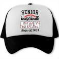Senior Baseball Mom Class Of 2024 High School College Sports Raglan Baseball Tee Trucker Cap
