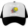 Softball Dad Like a Baseball Dad With Bigger Balls Trucker Cap Softball Dad Like a Baseball Dad With Bigger Balls Trucker Cap