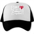 My Son Has Baseball Sports Player Baseball Mom Women Trucker Cap
