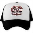 Women's Never Underestimate An Old Man Who Plays Baseball Trucker Cap