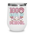 100 Days Of School Baseball 100th Day Of School Girls Wine Tumbler 100 Days Of School Baseball 100th Day Of School Girls Wine Tumbler