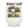 100 Days Of School Baseball Camo School Teacher Boy Wine Tumbler 100 Days Of School Baseball Camo School Teacher Boy Wine Tumbler