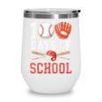 100 Days Of School Baseball Player Teacher Student Wine Tumbler