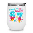 I Was 6 Now I'm 7 67 Birthday Baseball Drip 7 Year Old Wine Tumbler I Was 6 Now I'm 7 67 Birthday Baseball Drip 7 Year Old Wine Tumbler