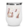 I Was 6 Now I'm 7 Year Old Birthday 67 Meme Baseball Bday Wine Tumbler I Was 6 Now I'm 7 Year Old Birthday 67 Meme Baseball Bday Wine Tumbler