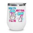 Now Im 6 Next Year I'Ll Be 7 Baseball Ice Cream Drip 67 Meme Wine Tumbler Now Im 6 Next Year I'Ll Be 7 Baseball Ice Cream Drip 67 Meme Wine Tumbler