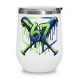 67 Baseball Drip Effect Urban Tee Style 6-7 Meme Graphic Premium Tri-Blend Wine Tumbler 67 Baseball Drip Effect Urban Tee Style 6-7 Meme Graphic Premium Tri-Blend Wine Tumbler