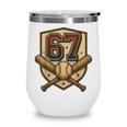67 Baseball Meme Vintage Sports Crest Retro 67 Player Wine Tumbler 67 Baseball Meme Vintage Sports Crest Retro 67 Player Wine Tumbler