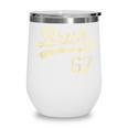 67 Six Seven Bruh Meme Baseball Style Vintage Wine Tumbler 67 Six Seven Bruh Meme Baseball Style Vintage Wine Tumbler