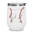 67 Six Seven Number 6 7 Meme Baseball Six Seven For Boys Men Wine Tumbler 67 Six Seven Number 6 7 Meme Baseball Six Seven For Boys Men Wine Tumbler