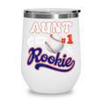 Aunt Rookie Of Year 1st Birthday Baseball Theme Matching Wine Tumbler Aunt Rookie Of Year 1st Birthday Baseball Theme Matching Wine Tumbler