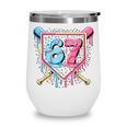 Baseball 67 Ice Cream Drip Six Seven Meme Boy Girl Kid Wine Tumbler Baseball 67 Ice Cream Drip Six Seven Meme Boy Girl Kid Wine Tumbler