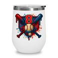 Baseball 8 Year Old Splash Drip 8th Birthday Boy Number 8 Wine Tumbler Baseball 8 Year Old Splash Drip 8th Birthday Boy Number 8 Wine Tumbler