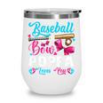 Baseball Or Bows Poppa Loves You Gender Reveal Wine Tumbler