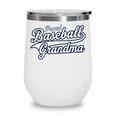 Baseball Grandma Graphic Wine Tumbler Baseball Grandma Graphic Wine Tumbler