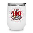 Baseball I Hit 100 Days Of School Baseball Player Kids Boys Wine Tumbler Baseball I Hit 100 Days Of School Baseball Player Kids Boys Wine Tumbler