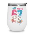 Baseball Ice Cream I Was 6 Now I'm 7 67 Birthday Boy Wine Tumbler Baseball Ice Cream I Was 6 Now I'm 7 67 Birthday Boy Wine Tumbler