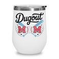 Baseball Mom – Proud Dugout Supporter Wine Tumbler Baseball Mom – Proud Dugout Supporter Wine Tumbler