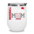 Baseball Senior Mom 2026 Last Inning Baseball Senior Mama Wine Tumbler Baseball Senior Mom 2026 Last Inning Baseball Senior Mama Wine Tumbler